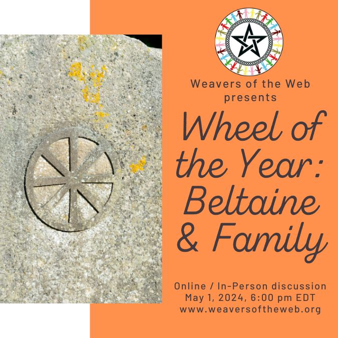 Wheel of the Year: Beltaine and Family